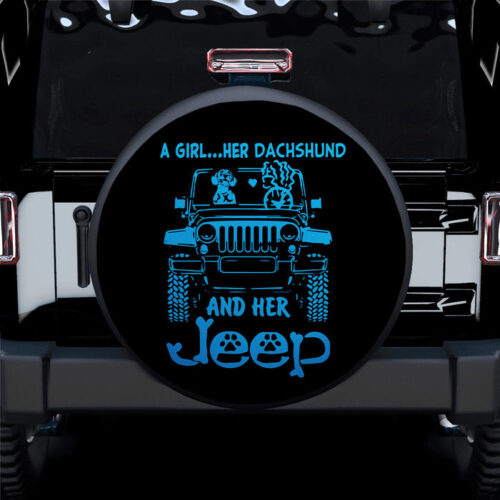 A Girl Her Dachshund And Her Jeep Blue Car Spare Tire Covers Gift For Campers - Sumovir