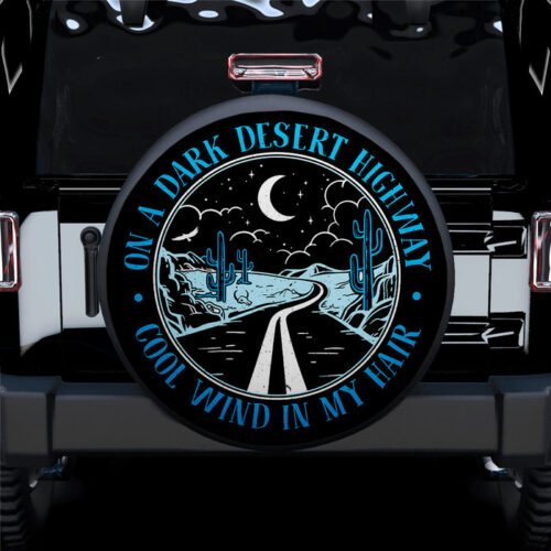 On A Dark Desert Highway Blue Jeep Car Spare Tire Covers Gift For Campers - Sumovir