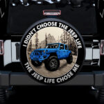 The Jeep Life Chose Me Blue Jeep Car Spare Tire Covers Gift For Campers - Sumovir